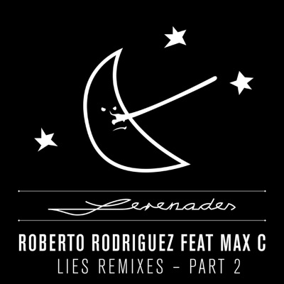 Lies Remixes Pt. 2 (feat. Max C)