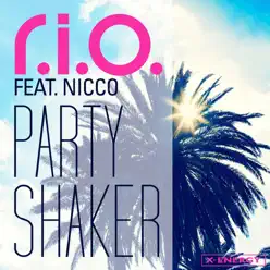 Party Shaker - EP - R.i.o.