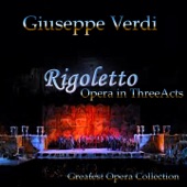 Rigoletto: Act I - Preludio: "Della Mia Bella Incognita Borghese" (Duca, Borsa) artwork