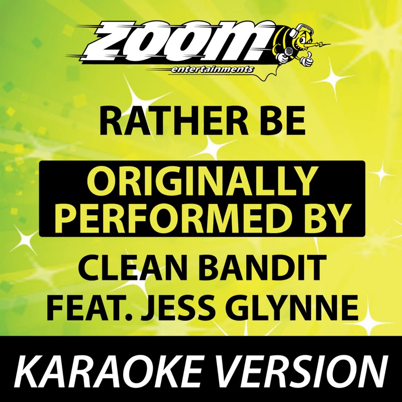 Rather Be [Karaoke Version]