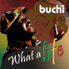 What a Life! - Buchi