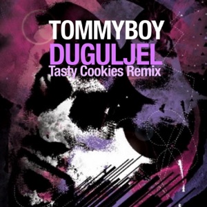 Duguljel (Tasty Cookies Remix) - Single