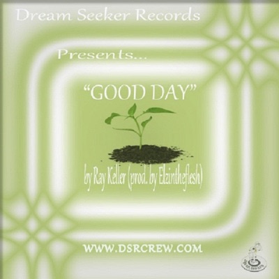 Good Day (feat. Elzintheflesh) - Single