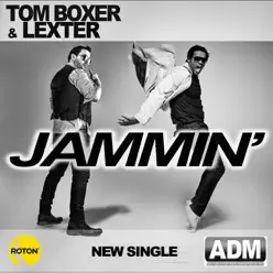 Jammin' (Radio Edit) - Single - Tom Boxer Jammin' (Radio Edit) - Single - Tom Boxer