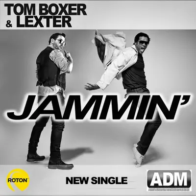 Jammin' (Radio Edit) - Single - Tom Boxer