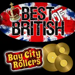 Best of British - Bay City Rollers