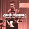 Jazz At the Castle (Jazz na Hradě) - Private Earthquake [Live]