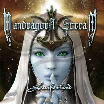 Luciferland - Mandragora Scream