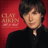 Clay Aiken - My Grown-Up Christmas List