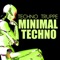 Minimal Techno (Minimal Techno Mix) artwork