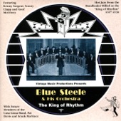 Blue Steele and His Orchestra - All Muggled Up