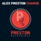 Charge (feat. Alex Preston (AUS)) - Alex Preston (AUS) lyrics