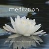 Meditation: The Most Beautiful Classical Melodies