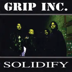 Solidify - Grip INC.