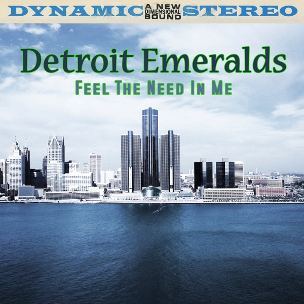 Feel The Need In Me by Detroit Emeralds on Sunshine Soul