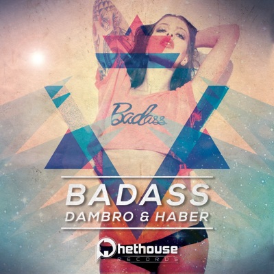 Badass - Single