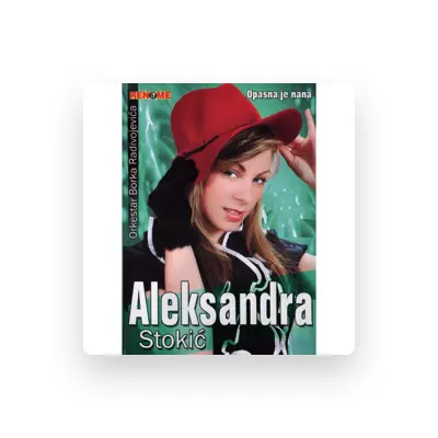 Listen to Aleksandra Stokic, watch music videos, read bio, see tour dates & more!