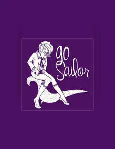 Listen to Go Sailor, watch music videos, read bio, see tour dates & more!