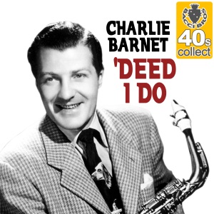 'Deed I Do (Remastered) - Single