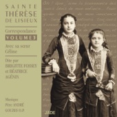 Sainte Thérèse de Lisieux : Correspondance avec sa sœur Céline, vol. 3 artwork