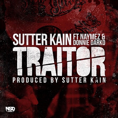 Traitor (feat. Donnie Darko & Naymez) - Single