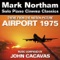 Airport 1975 - Theme for Solo Piano - Mark Northam lyrics