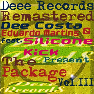 The Package, Vol. 3 (feat. Silicone Kick) [Remastered]