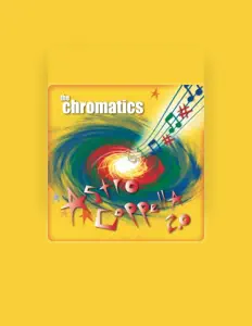 Listen to The Chromatics, watch music videos, read bio, see tour dates & more!