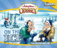 #07: On Thin Ice - Adventures in Odyssey