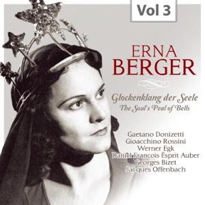 Erna Berger, Vol. 3 (1932-1953)