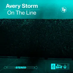 On the Line - EP - Avery Storm
