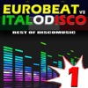 Eurobeat vs. Italo Disco Vol. 1