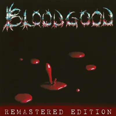 Bloodgood (Remastered) - Bloodgood Bloodgood (Remastered) - Bloodgood