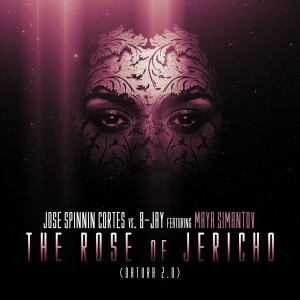 The Rose of Jericho (Remixes) - EP