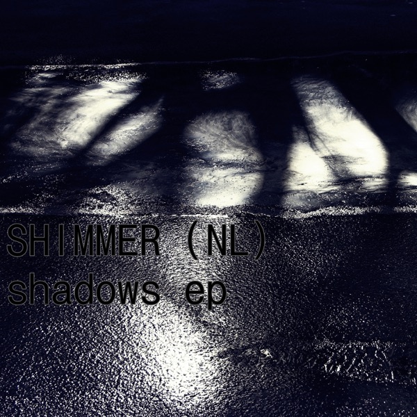 Shadows - EP