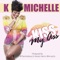 Kiss My Ass - K. Michelle lyrics