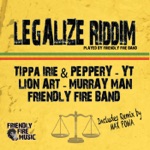 Friendly Fire Band - Legalize Riddim