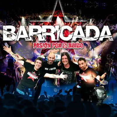 Pasión por el ruido (Directo Anaitasuna 2013) - Single - Barricada