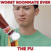 Worst Roommate Ever - Single - The Fu