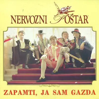Zapamti, Ja Sam Gazda - Nervozni Postar Zapamti, Ja Sam Gazda - Nervozni Postar