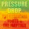 Pressure Drop - Toots & The Maytals lyrics