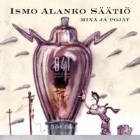 MINÄ JA POJAT — ISMO ALANKO SÄÄTIÖ