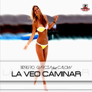 Bengro Garcia - La Veo Caminar (feat. Calow) (Original Mix) - Line Dance Choreograf/in