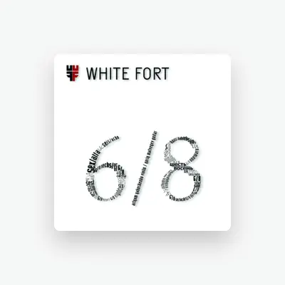 White Fort सुनें, म्यूज़िक वीडियो देखें, बायो पढ़ें, दौरे की तारीखें और बहुत कुछ देखें!