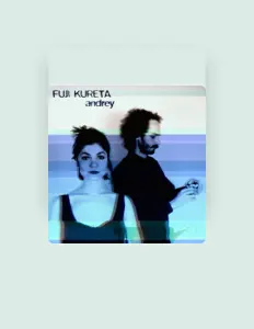 Fuji Kuretaを聴いたり、ミュージックビデオを鑑賞したり、経歴やツアー日程などを確認したりしましょう！
