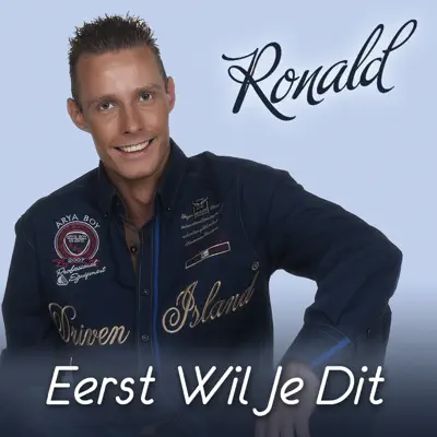Eerst Wil Je Dit - Single - Ronald (El Killa)