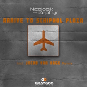 Arrive to Schiphol Plaza - Single