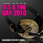 It's a Fine Day 2010 (Sorrentino&Zara Present Miss Jane) - EP