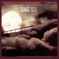 Dreams — Smoke City