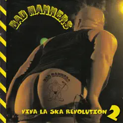 Viva la Ska Revolution 2 - Bad Manners